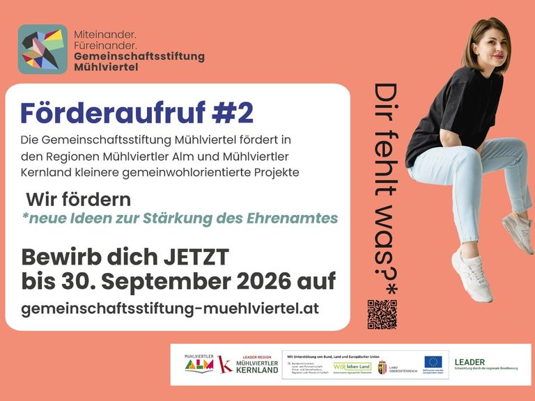 Förderaufruf #2 der Gemeinschaftsstiftung Mühlviertel Förderaufruf #2 der Gemeinschaftsstiftung Mühlviertel