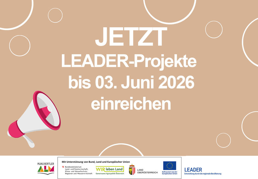 13. Aufruf zur Einreichung von LEADER Projekten