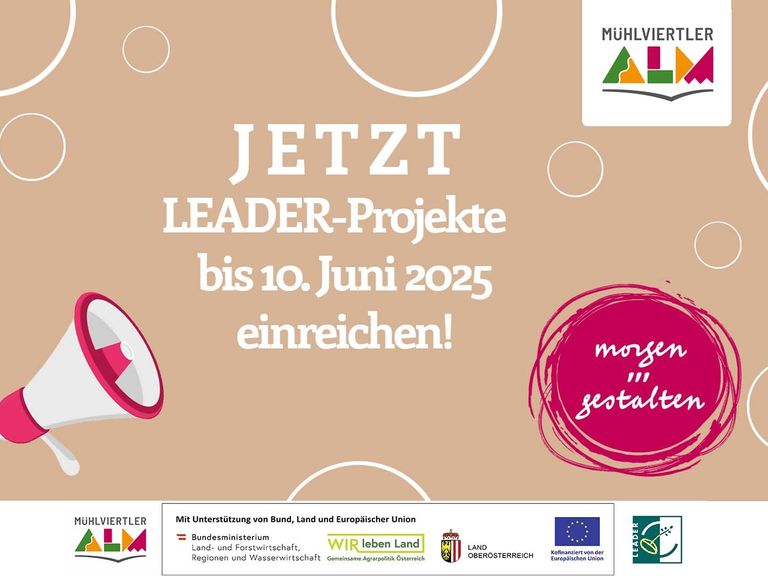 Aufruf 08 zur Einreichung von LEADER Projekten Aufruf 08 zur Einreichung von LEADER Projekten
